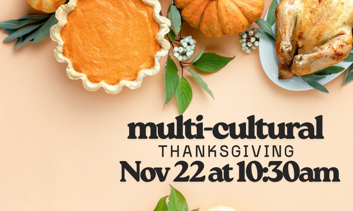 Multi-Cultural Thanksgiving Feast!
