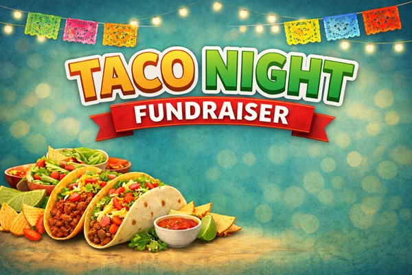 Taco Night & Fundraiser 