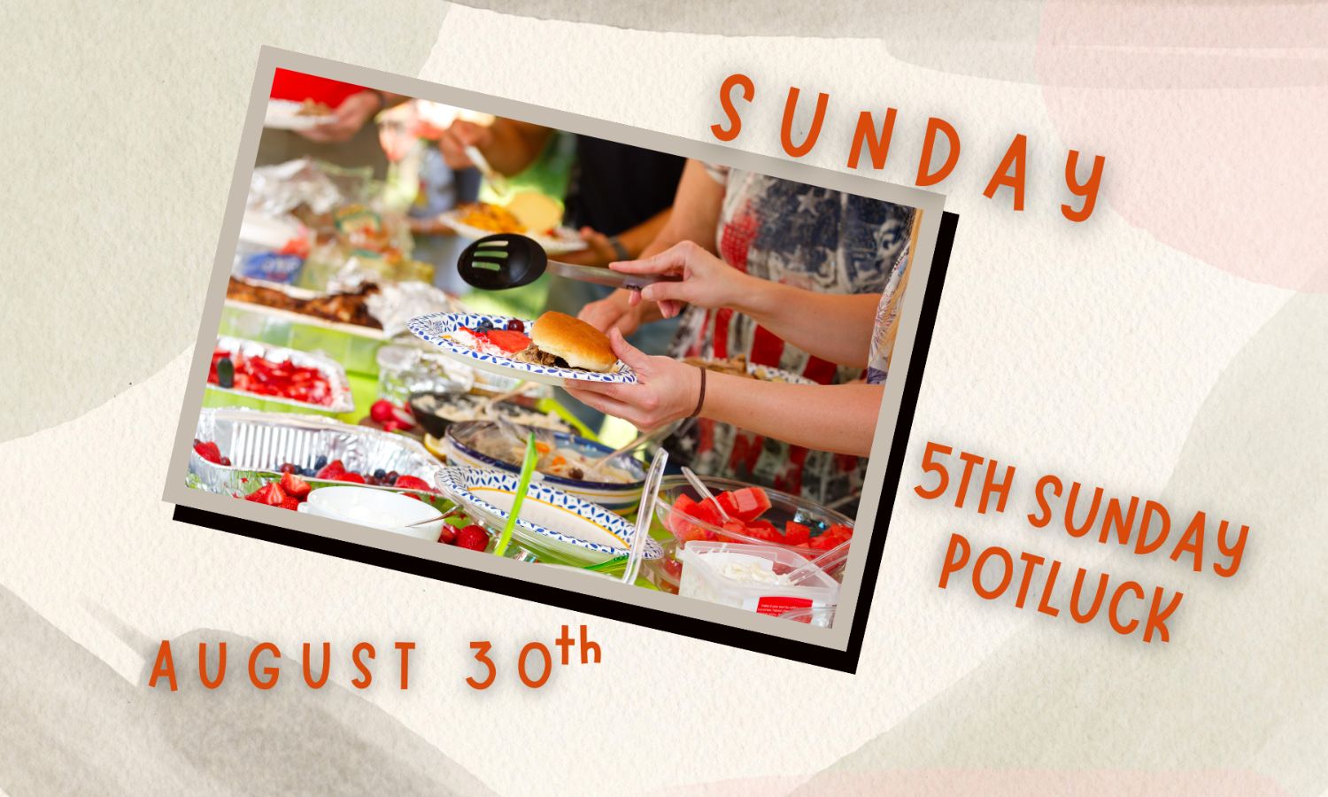 August 5th Sunday Potluck 