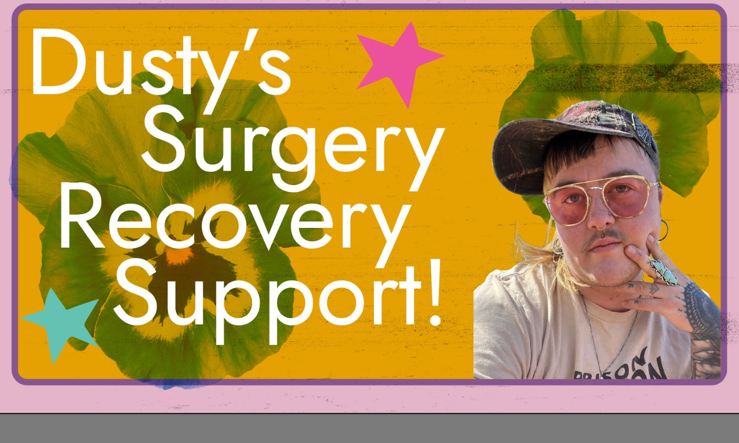 Dusty Rose Surgery Recovery