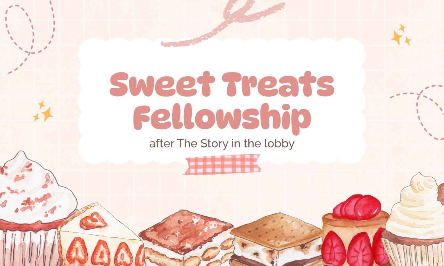 The Story Sweet Treats Fellowship