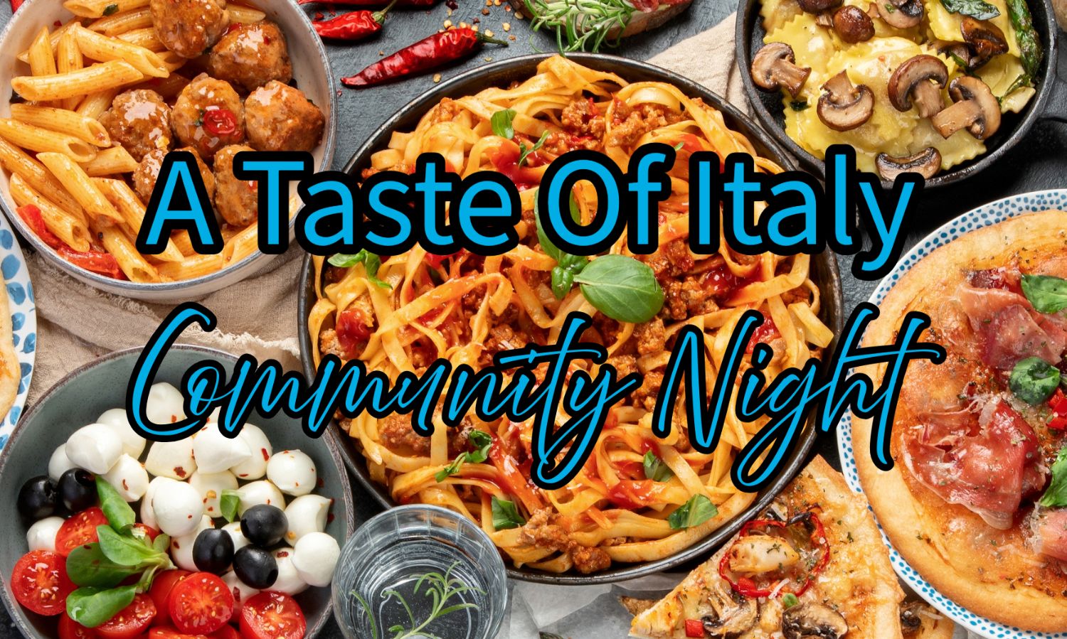 A Taste Of Italy Community Night