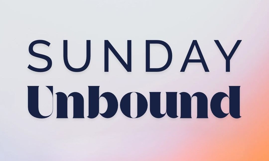 August 2026 Sunday Unbound