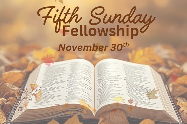 Fifth Sunday Fellowship - Thanksgiving