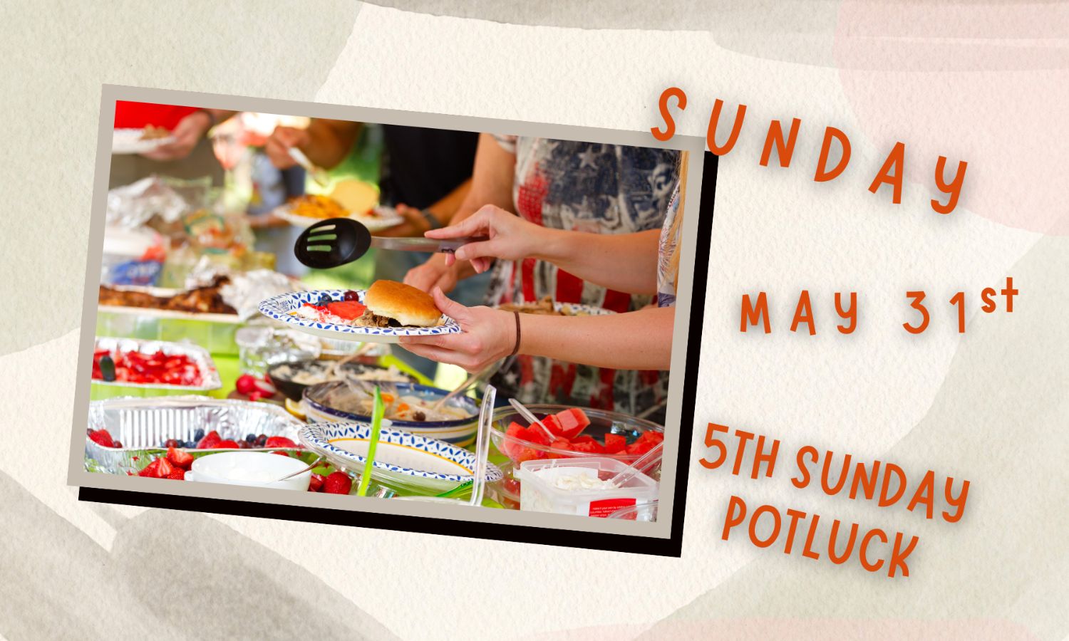 May 5th Sunday Potluck 