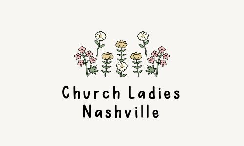 Church Ladies Nashville 