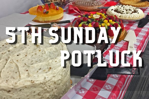 5th Sunday Potluck