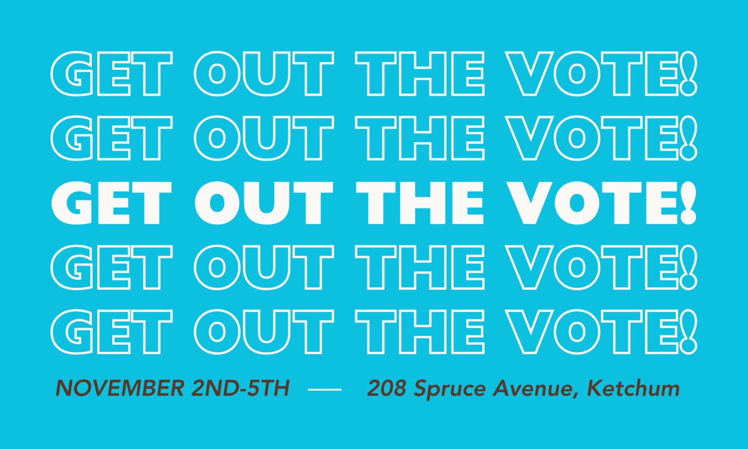 GOTV: Saturday, November 2nd