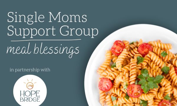 Single Moms Support Group - Meal Blessings