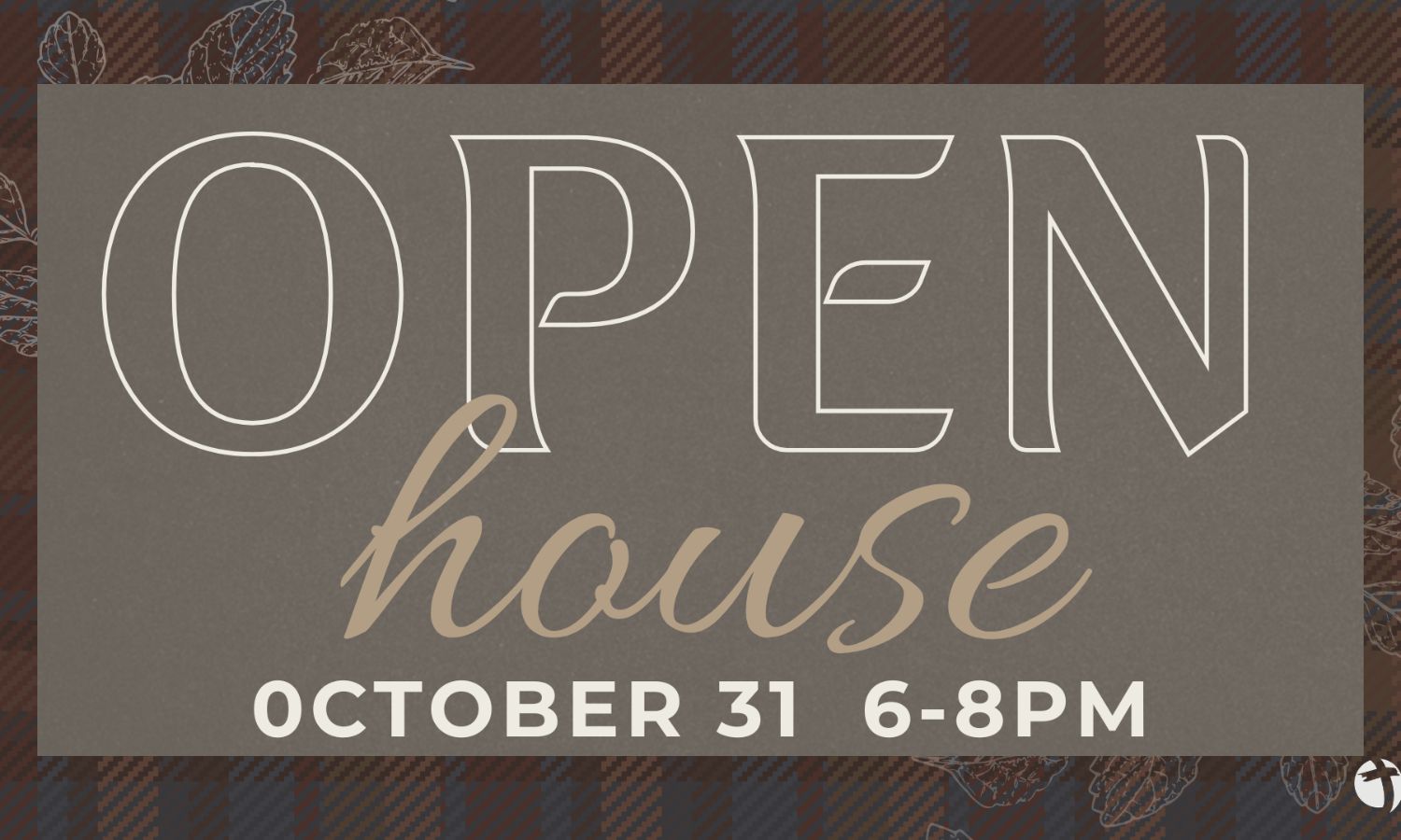 Open House October 31