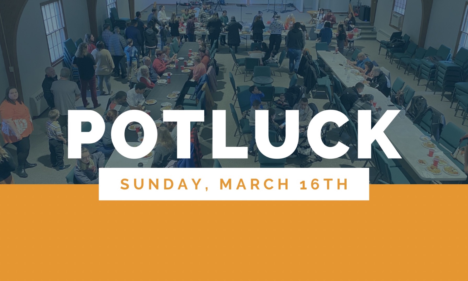 March 16th Potluck!